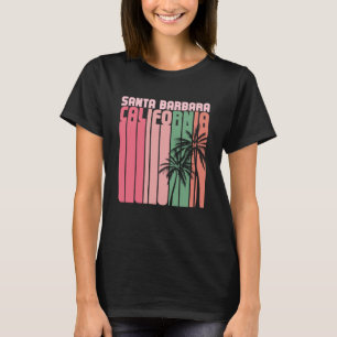 Santa Barbara Beach California Surf Vintage Cali I T-Shirt