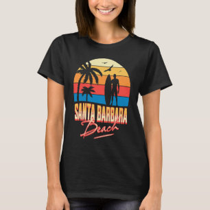 Santa Barbara California Beach Surfing Surf Summer T-Shirt