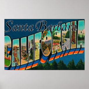 Santa Barbara, CaliforniaLarge Letter Scenes Poster