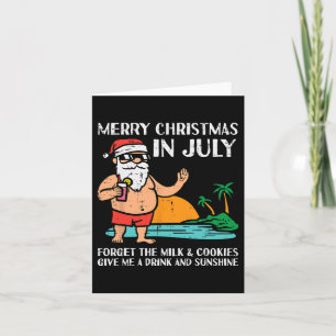 Santa Beach Merry Christmas In July Forget Milk Co Card