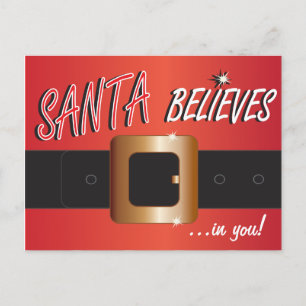 Santa Believes In You   Santa Suit Holiday Postcard