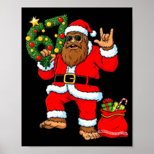 Santa Bigfoot Christmas Tree Sasquatch 67 Six Seve Poster