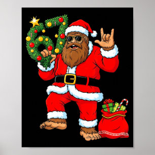 Santa Bigfoot Christmas Tree Sasquatch 67 Six Seve Poster
