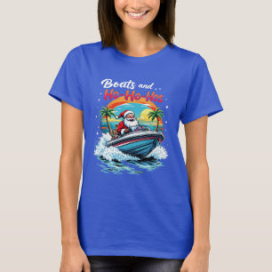 Santa Boats And Ho Ho Ho T-Shirt