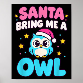 Santa Bring A Owl Christmas Funny Christmas Animal Poster