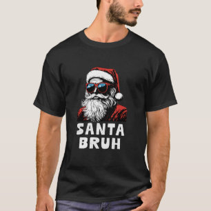 Santa Bruh Rizzmas Christmas Rizz Claus Charisma K T-Shirt