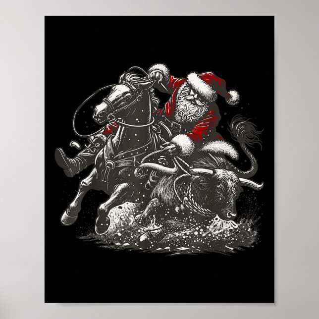 Santa Bulldogging Christmas Cowboy Santa Rodeo Xma Poster (Front)
