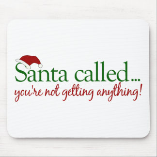 Santa Called Mouse Mat