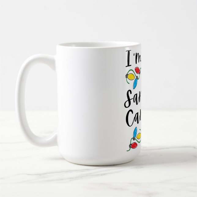 Santa Came Twice Adult Pun Family Christmas Party Coffee Mug (Left)