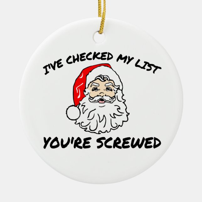 Santa Checked His List  Ceramic Tree Decoration (Front)