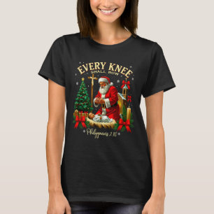 Santa Christmas Nativity Scene Xmas Every Knee Sha T-Shirt