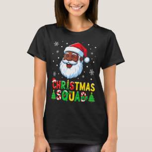 Santa Christmas Squad Black Men African American F T-Shirt