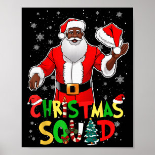 Santa Christmas Squad Black Men African American P Poster