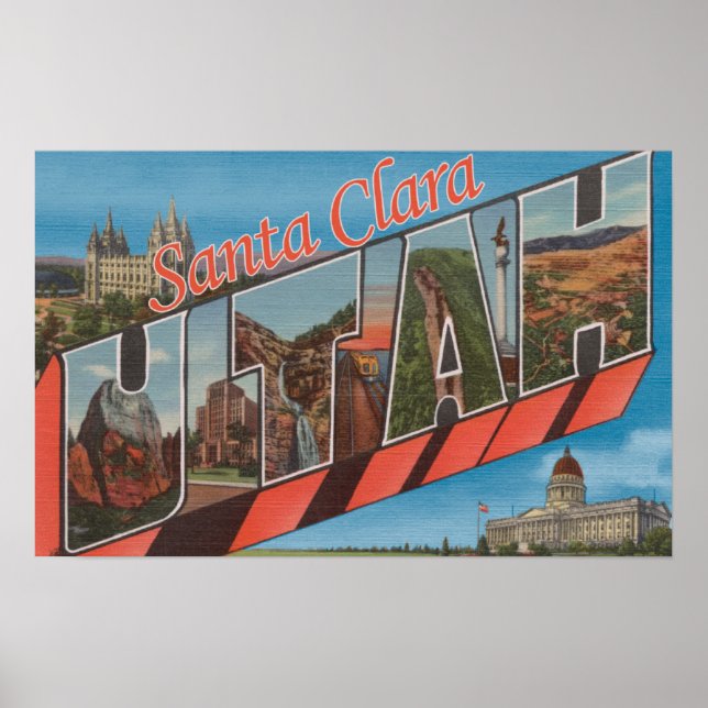 Santa Clara, Utah - Large Letter Scenes Poster (Front)