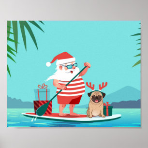 Santa Claus and His Pug on a Surfboard Poster