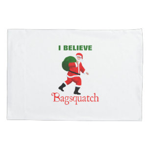 Santa Claus - Bagsquatch Pillowcase