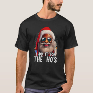 Santa Claus Black Afro African American I Do It Fo T-Shirt