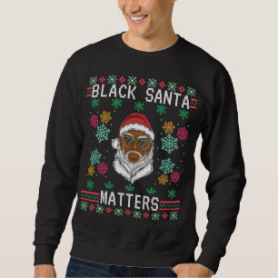 Santa Claus Black Matters Christmas Pajama Family Sweatshirt