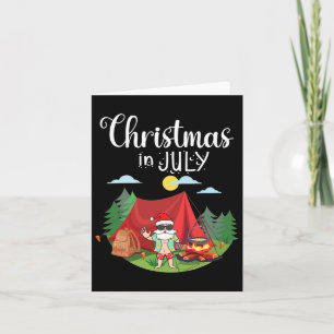 Santa Claus Camping Merry Christmas In July Day To Card