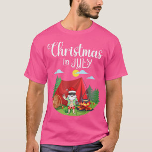 Santa Claus Camping Merry Christmas In July Day To T-Shirt