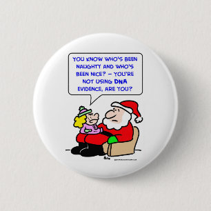 santa claus christmas dna evidence 6 cm round badge
