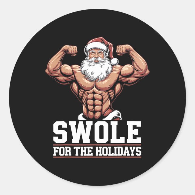 Santa Claus Christmas Gym Workout Swole For The Ho Classic Round Sticker (Front)
