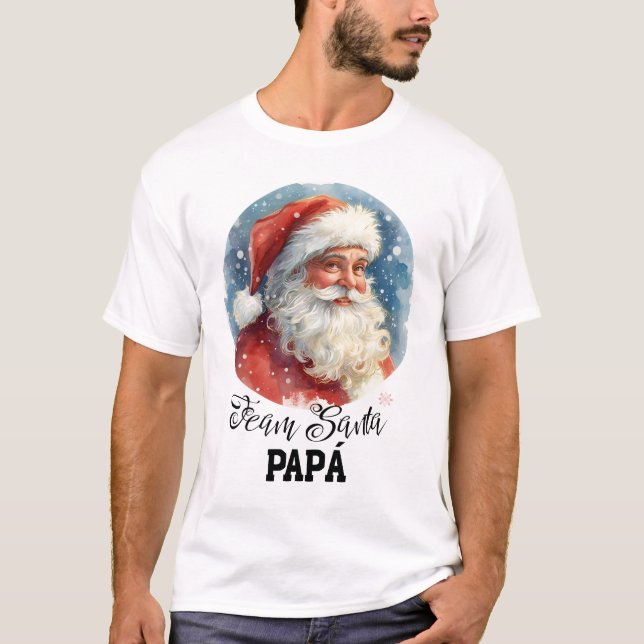 Santa Claus Classic with the Sentence of Team Sant T-Shirt (Front)