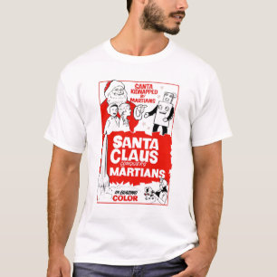 Santa Claus Conquers The Martians Movie Shirt