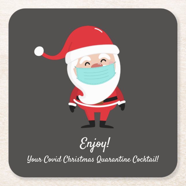 Santa Claus Covid Christmas Quarantine Cocktail Square Paper Coaster (Front)
