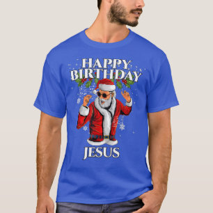 Santa Claus Dancing Happy Birthday Jesus Retro Chr T-Shirt