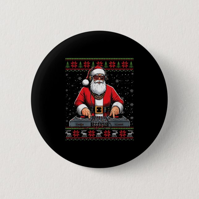 Santa Claus Dj Mixer Music Ugly Christmas Sweater  6 Cm Round Badge (Front)