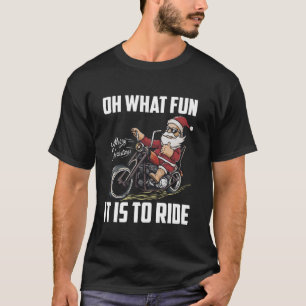 Santa Claus Driving Motorcycle Biker Christmas Mot T-Shirt