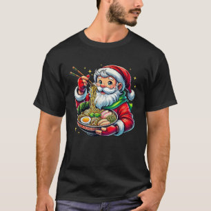 Santa Claus Eating Ramen Japanese Noodles Anime Lo T-Shirt