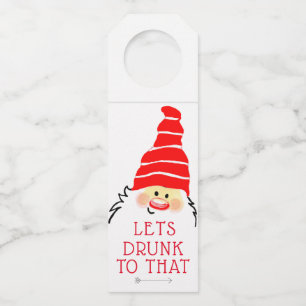 Santa Claus Funny Hostess Gift Wine Bottle Tag