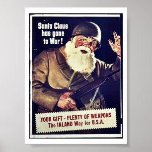 Santa Claus Has Gone To War Poster