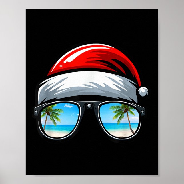 Santa Claus Hat Sungles Beach Christmas In July  Poster (Front)