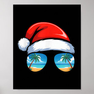 Santa Claus Hat Sungles Beach Christmas In July Su Poster