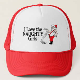 Santa Claus I Love The Naughty Girls Trucker Hat