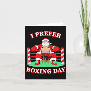 Santa Claus I Prefer Boxing Group Matching Christm Card