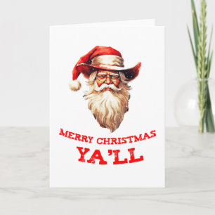 SANTA CLAUS in a COWBOY HAT merry christmas ya'll Holiday Card
