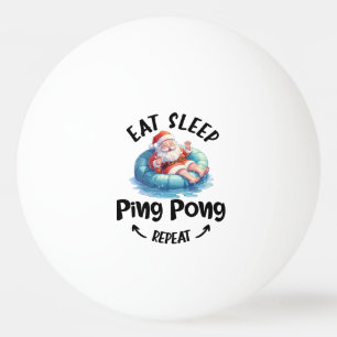 Santa Claus in the pool eat sleep repeat Ping Pong Ball