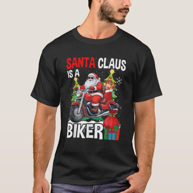 Santa Claus Is a Biker Motorcycle Christmas Meme  T-Shirt (Front)