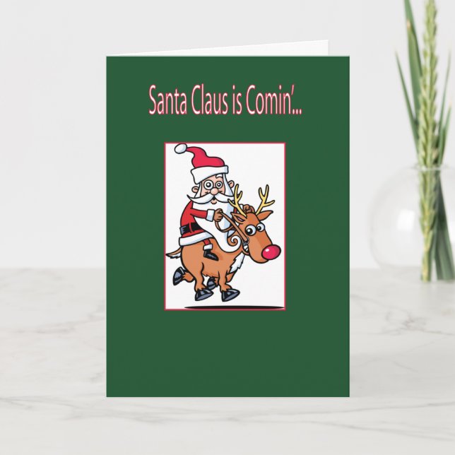 Santa Claus is Coming Holiday Card (Front)