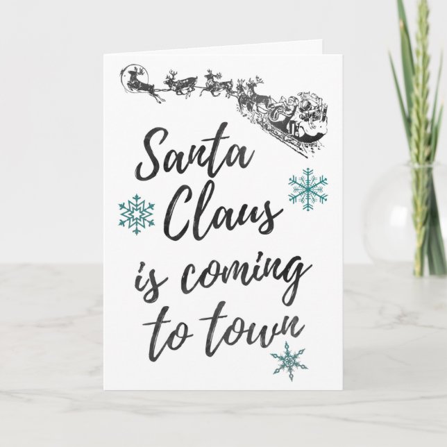 Santa Claus Is Coming To Town, Holiday, Christmas Card (Front)