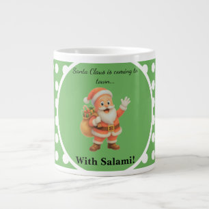 Santa Claus is coming to town.. With Salami! Large Coffee Mug