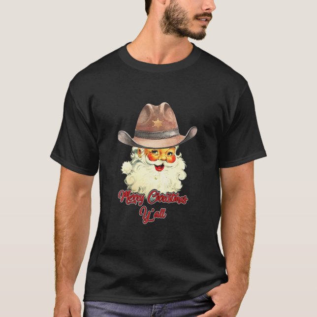 Santa Claus Merry Christmas Y'all Western Country T-Shirt (Front)