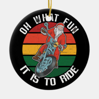 Santa Claus Motorcycle Biker Oh What Fun It Is Ceramic Tree Decoration