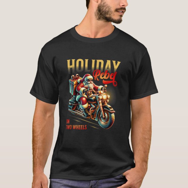 Santa Claus on Motorcycle Bike Holiday Biker Chris T-Shirt (Front)