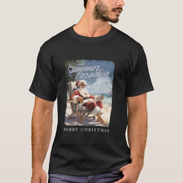 Santa Claus on the beach wishes you a Merry Christ T-Shirt (Front)