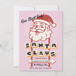 Santa Claus One night only Sign Invitation